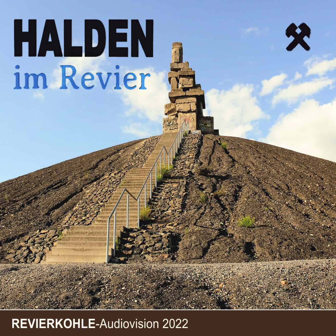 neuer Podcast: Halden im Revier