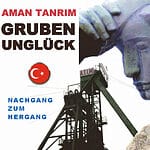 Türkei: Nachtrag zum Grubenunglück
